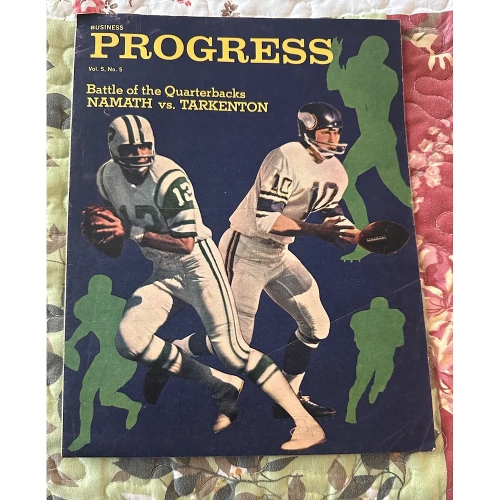 Vintage Namath vs Tarkenton Battle Of Quarterbacks Business Progress Magazine 67